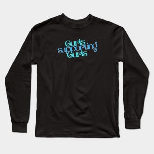 Curls Supporting Curls v2 Long Sleeve T-Shirt